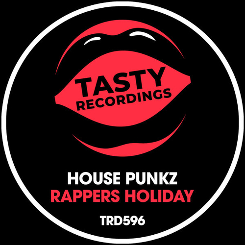 House Punkz - Rappers Holiday [TRD596]